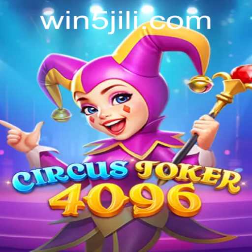 CircusJoker4096: A Journey into the World of Exciting Gameplay