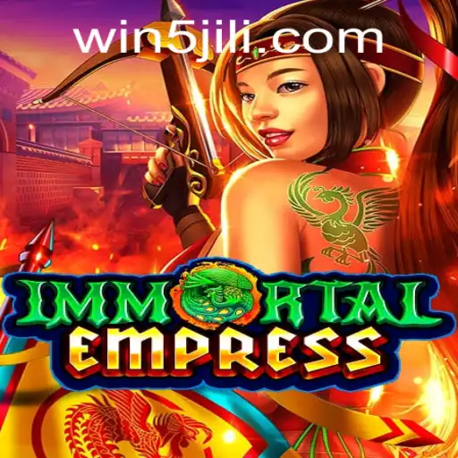 ImmortalEmpress: A Game Adventure Featuring the Allure of 5JILI.COM