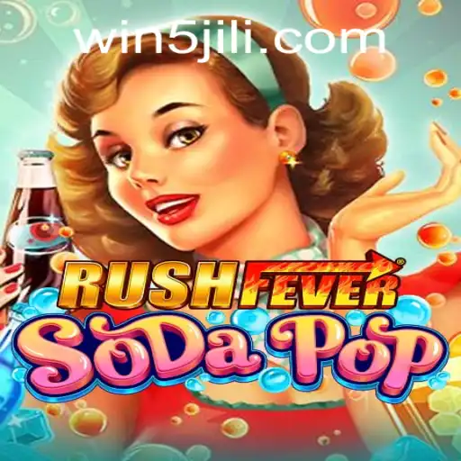 RushFeverSodaPop: A Bubbly Adventure in the World of Gaming